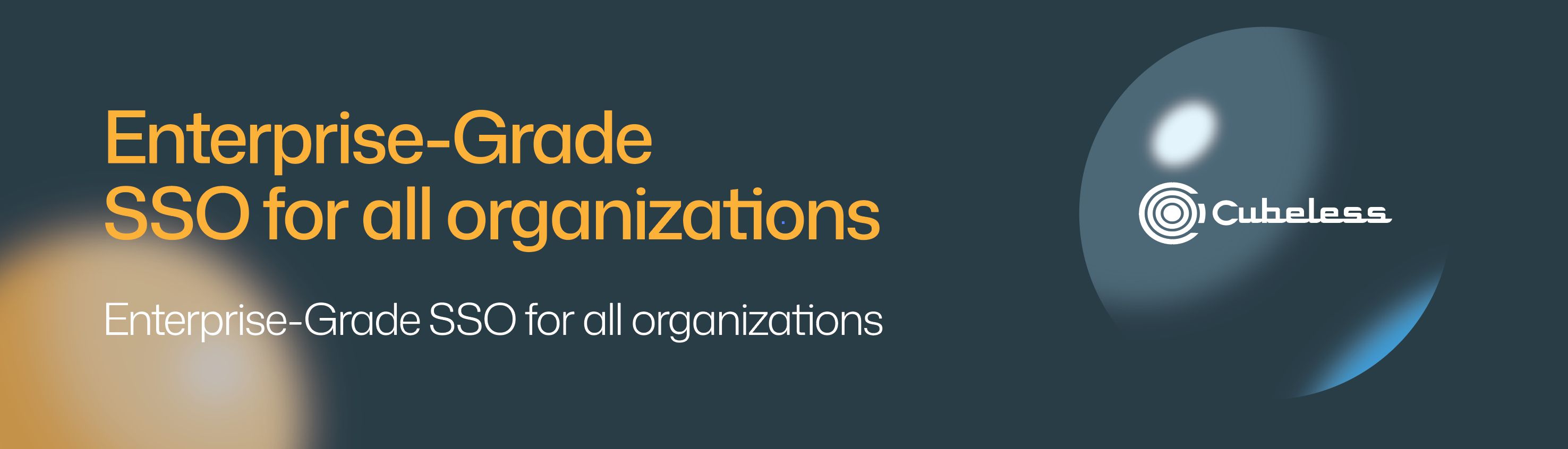 A header with Enterprise-Grade SSO for all organizations in orange text on a dark background, with the Cubeless logo.